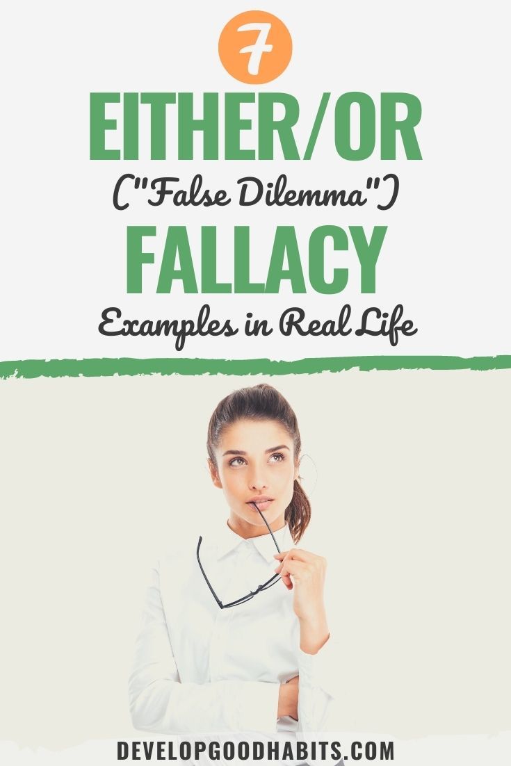 7 Either Or ("False Dilemma") Fallacy Examples in Real Life
