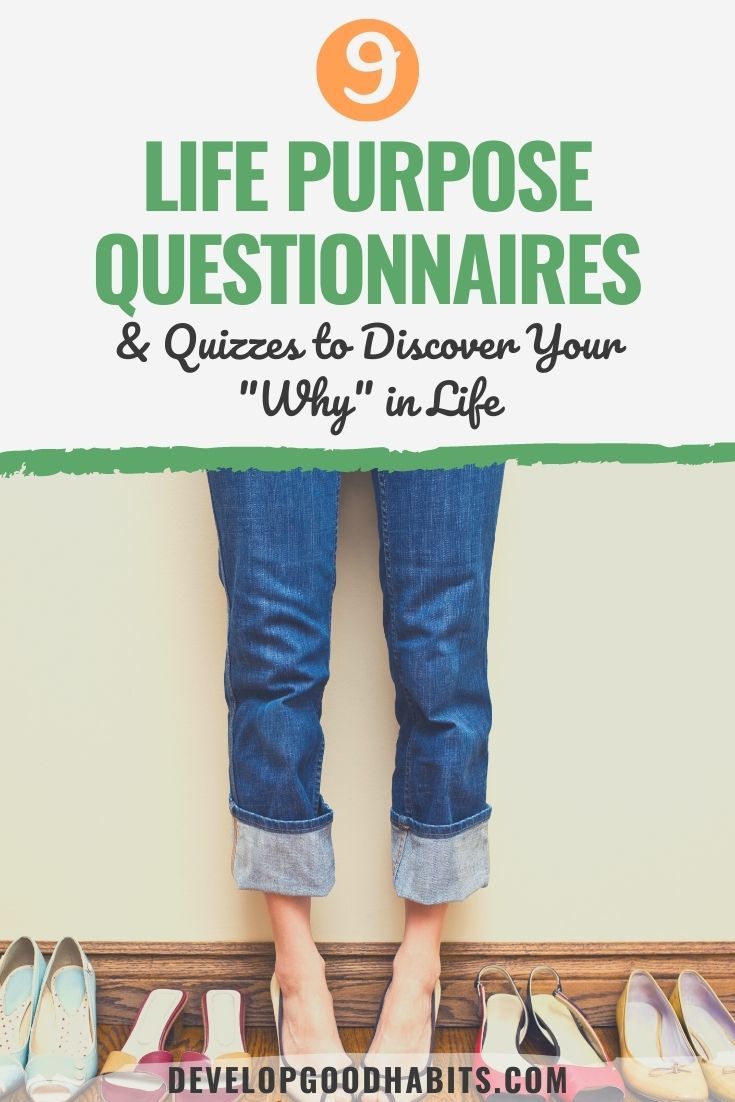 9 Life Purpose Questionnaires & Quizzes to Discover Your "Why" in Life