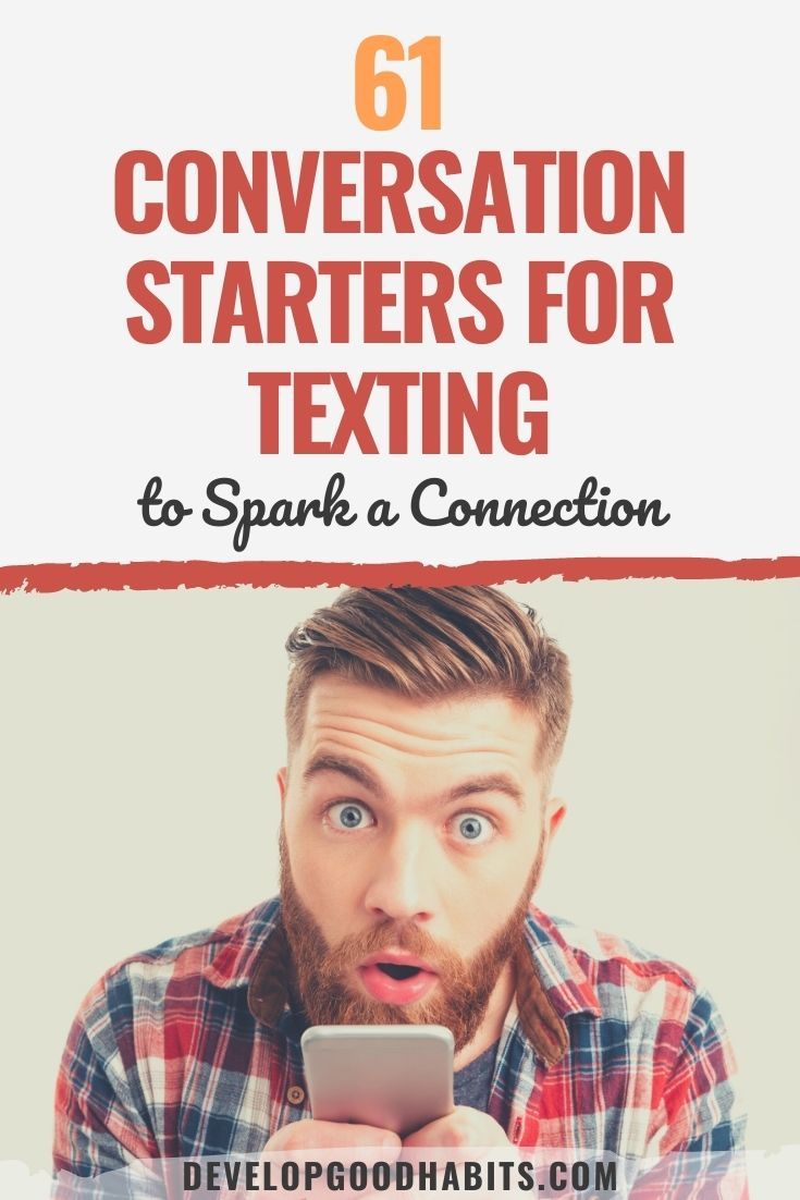 61 Conversation Starters for Texting to Spark a Connection