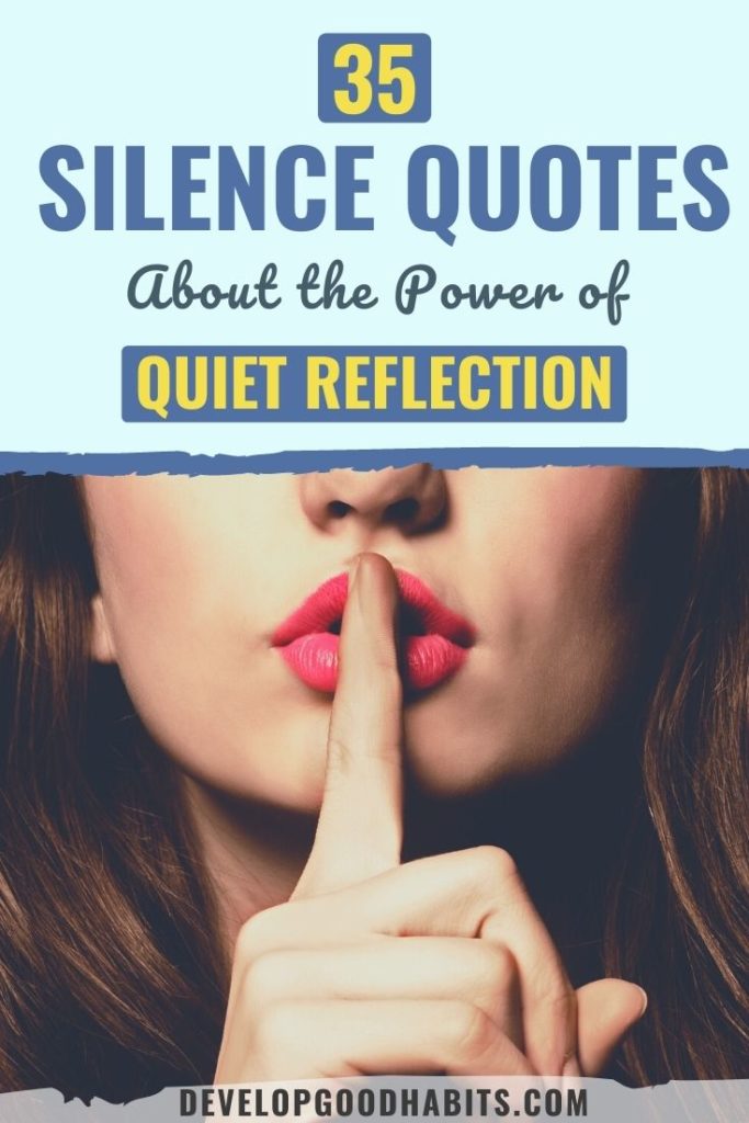 35 Silence Quotes About the Power of Quiet Reflection