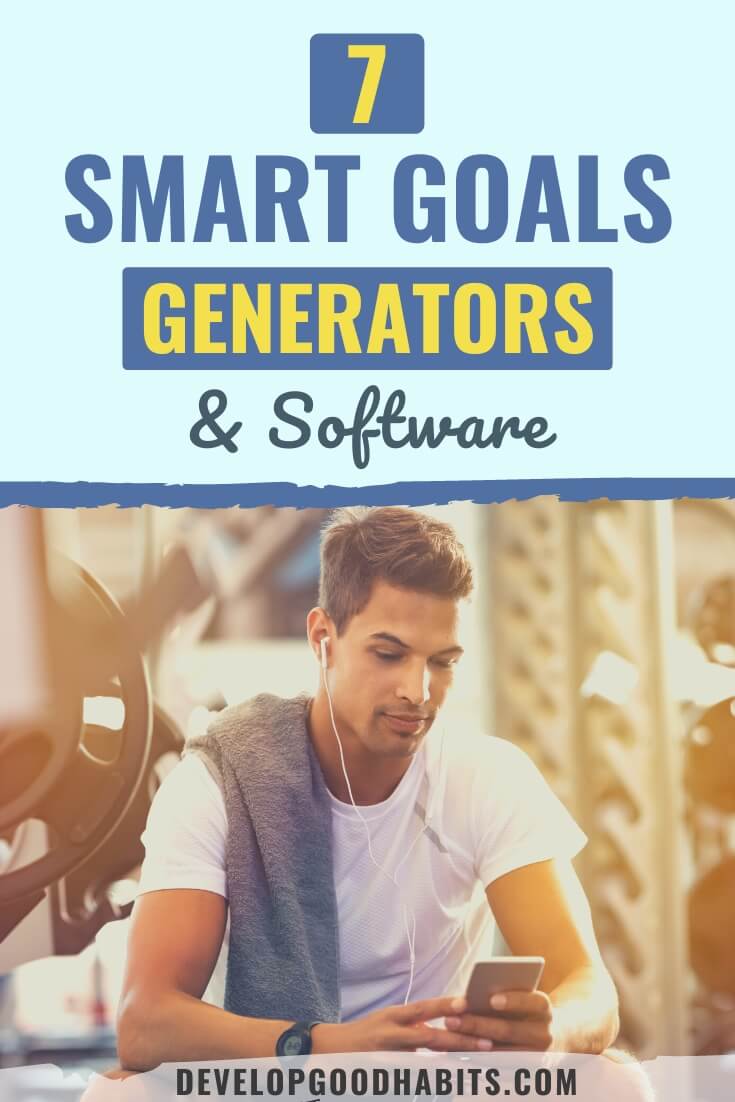 7 SMART Goals Generators & Software for 2023
