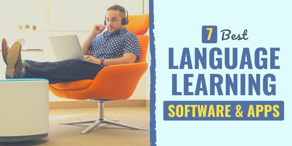 7 Best Language Learning Software & Apps for 2024 ReportWire