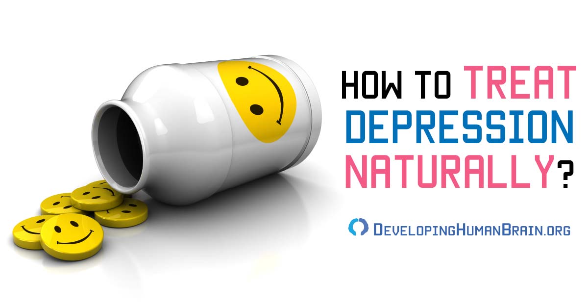 How to Treat Depression Naturally Best Natural Antidepressants