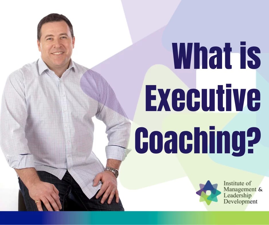 What Is Executive Coaching? Developing Leaders