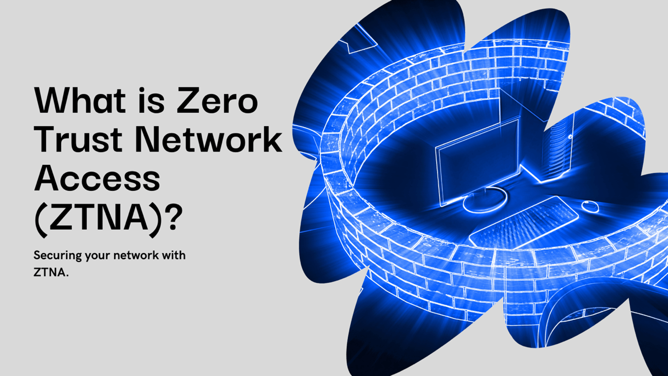 What is ZTNA? Benefits and Implementation Explained Device Authority Ltd