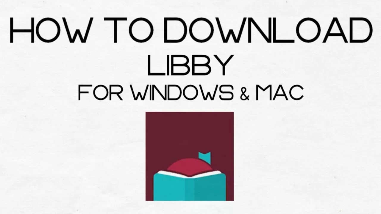 How to Download and Use Libby App on Your Mac DeviceMAG