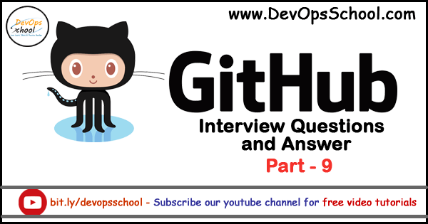 Git Interview Questions and Answer Part 9