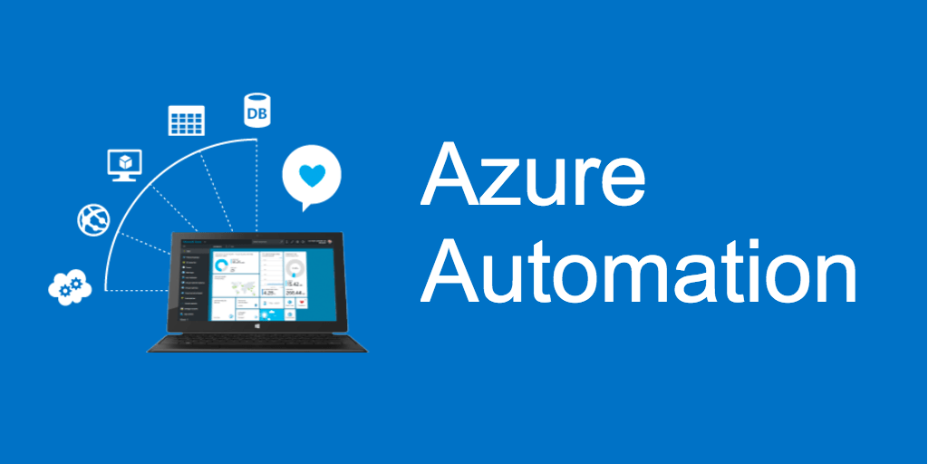 What is Azure Automation?