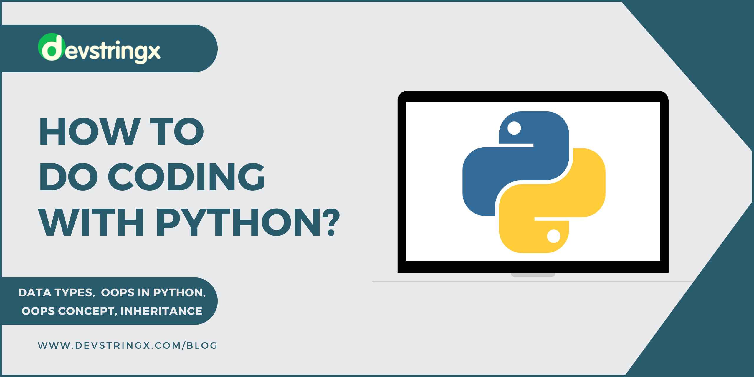 How To Code In Python? OOPS In Python Devstringx