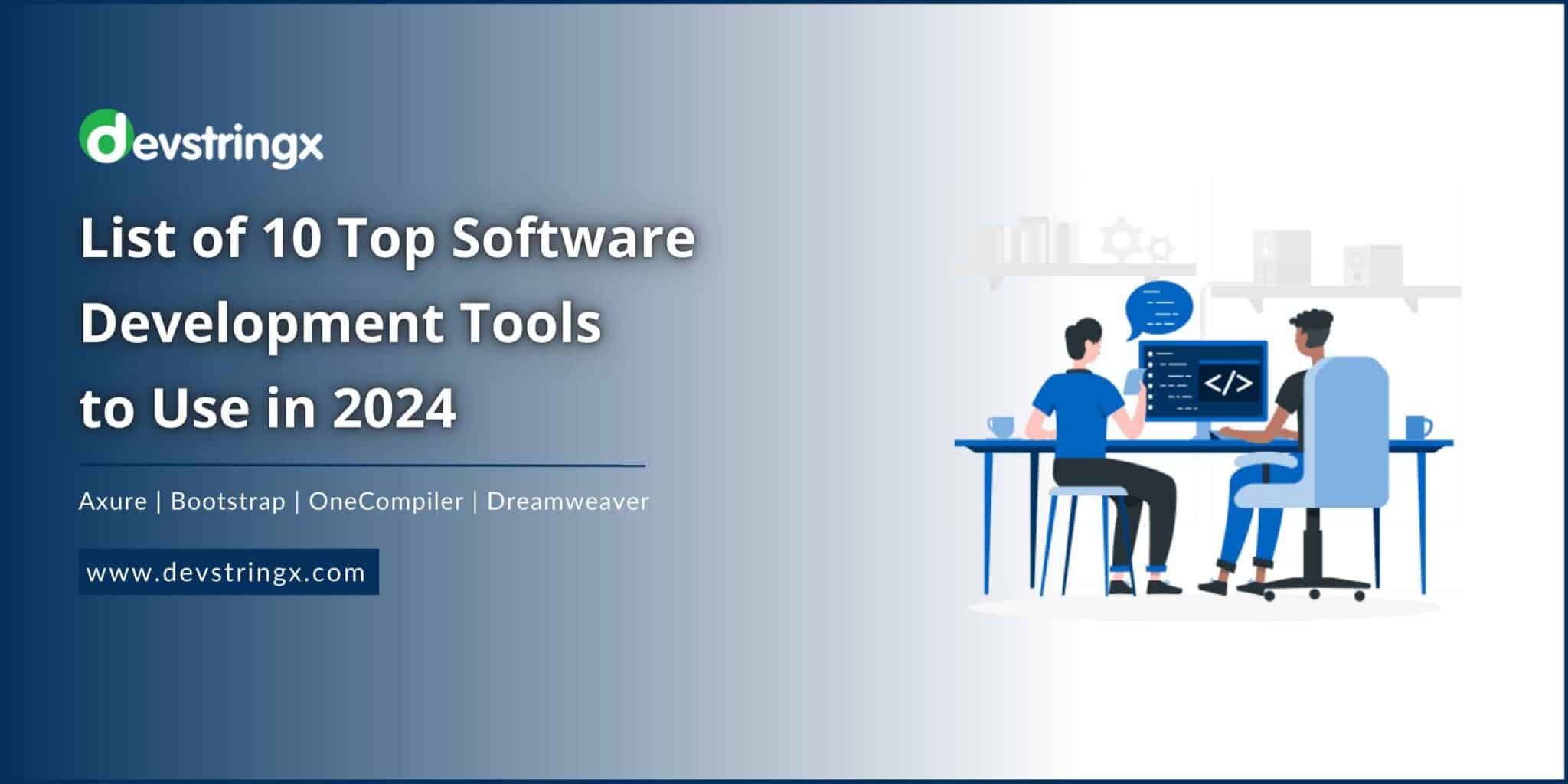 10 Best Software Development Tools List Devstringx