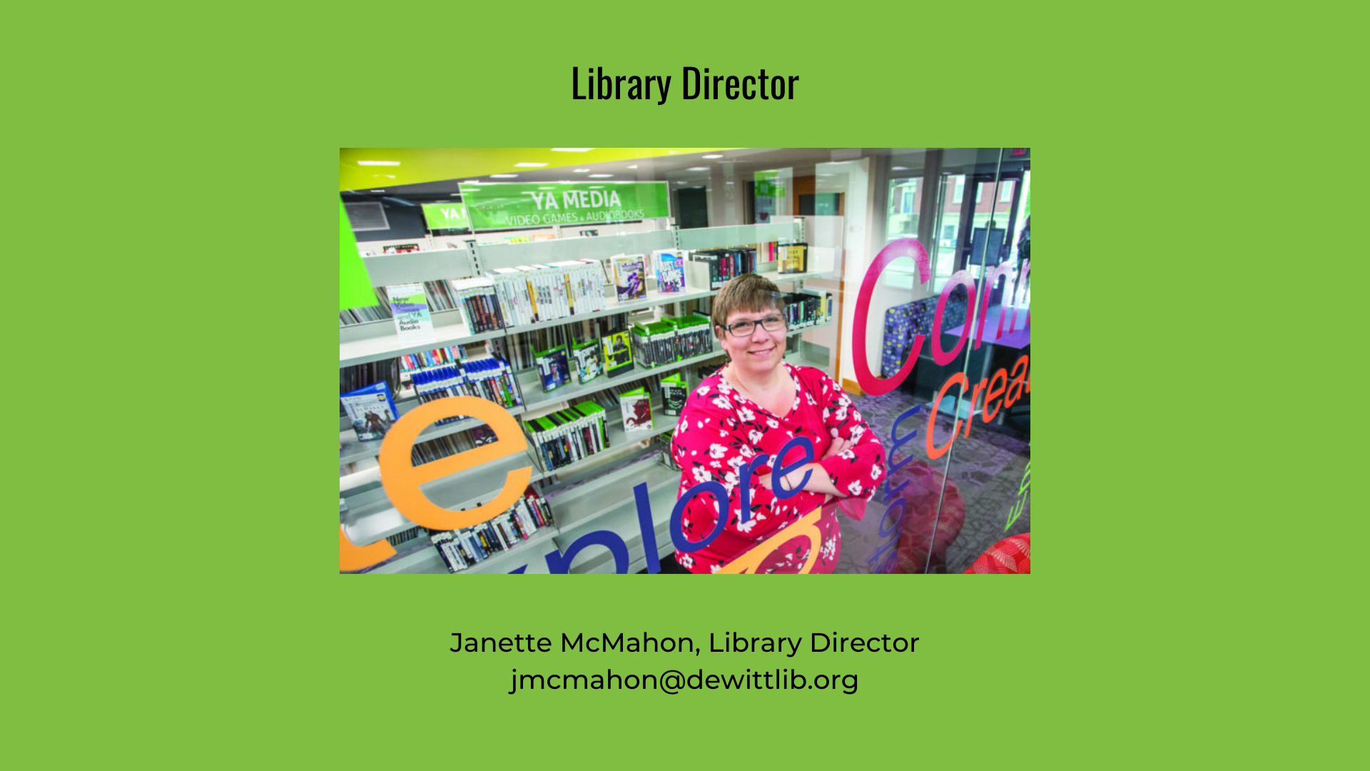 Library Director DeWitt Community Library