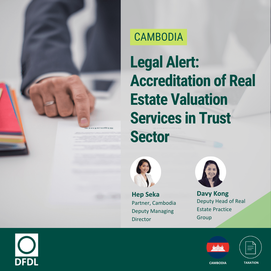 Cambodia Accreditation of Real Estate Valuation Services in Trust Sector