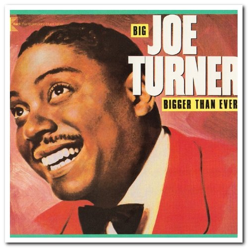Big Joe Turner The Very Best Of Big Joe Turner (1998)