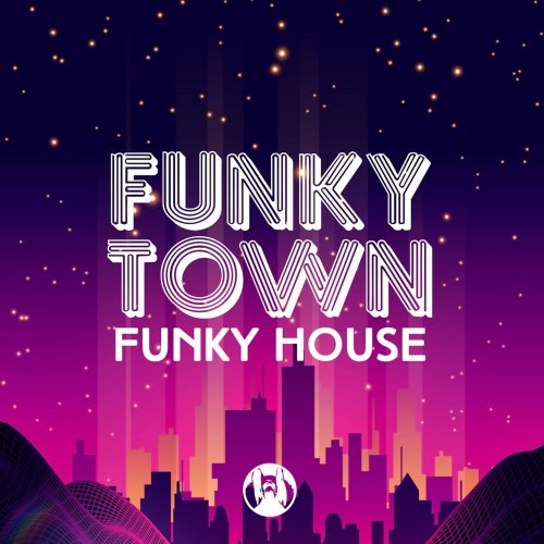 VA Funky Town Funky House (2021) ISRABOX HIRES