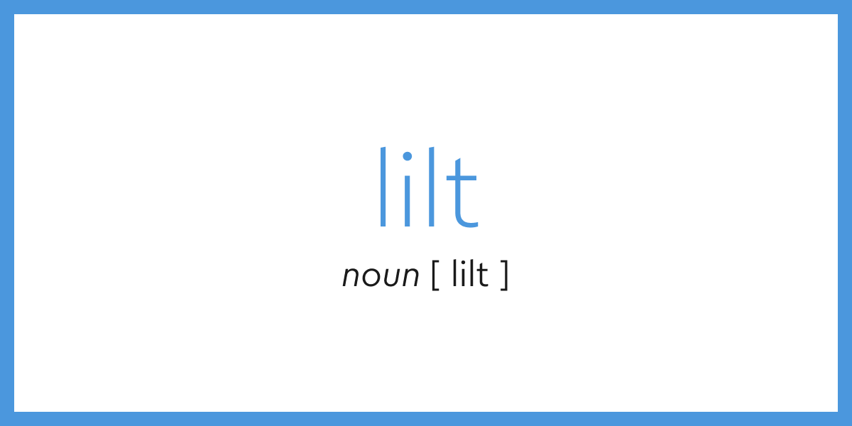Word of the Day lilt