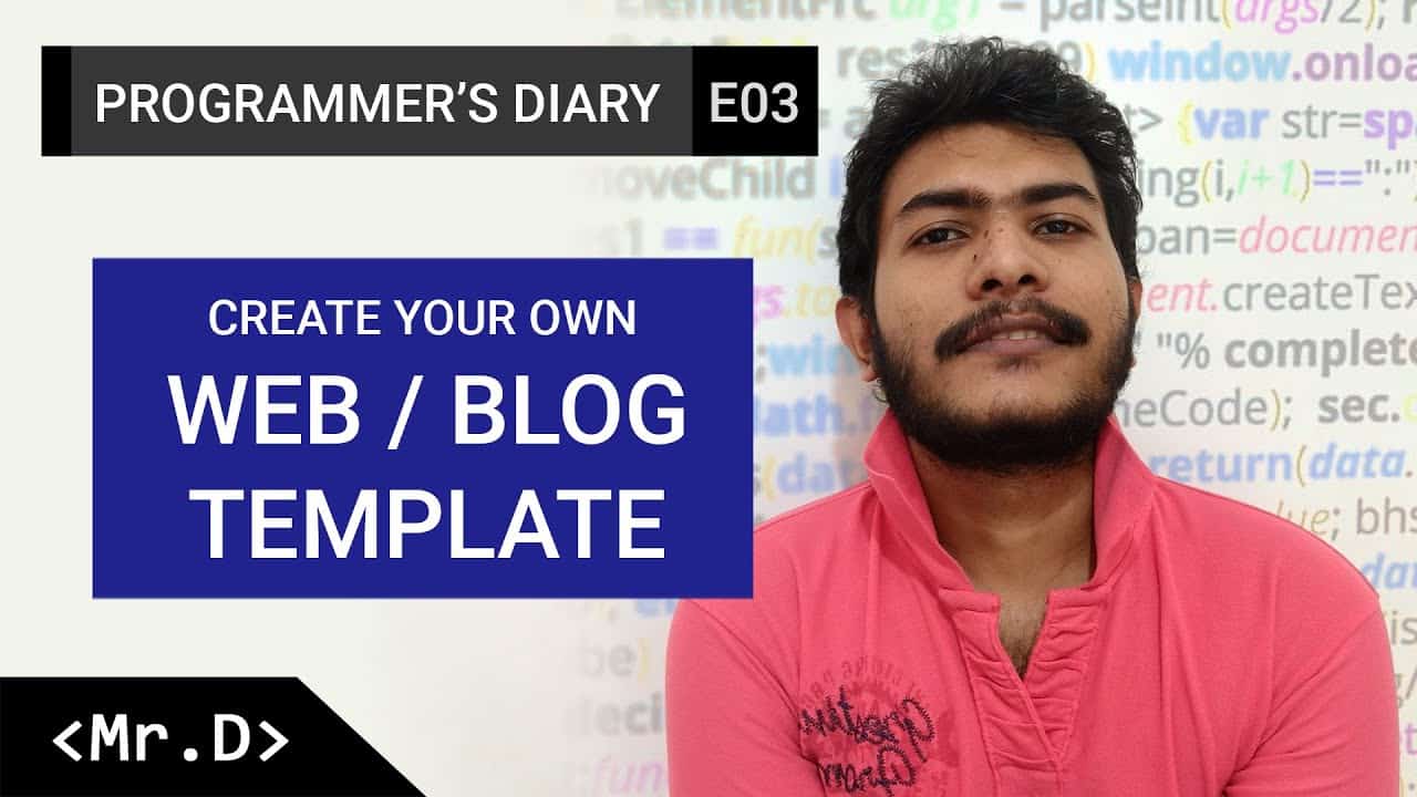 Do It Yourself Tutorials Programmer's Diary E03 (Create Your Own Web / Blog Template