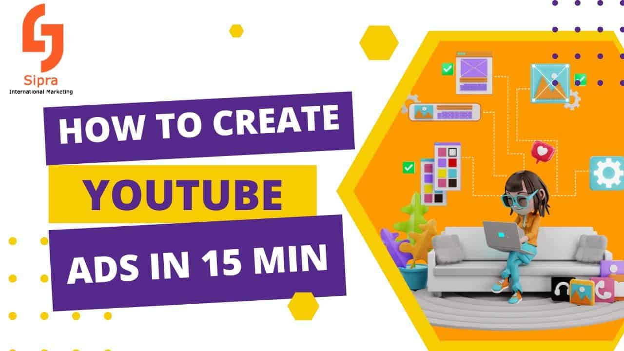 Digital Advertising Tutorials How To Create YouTube Ads with Google