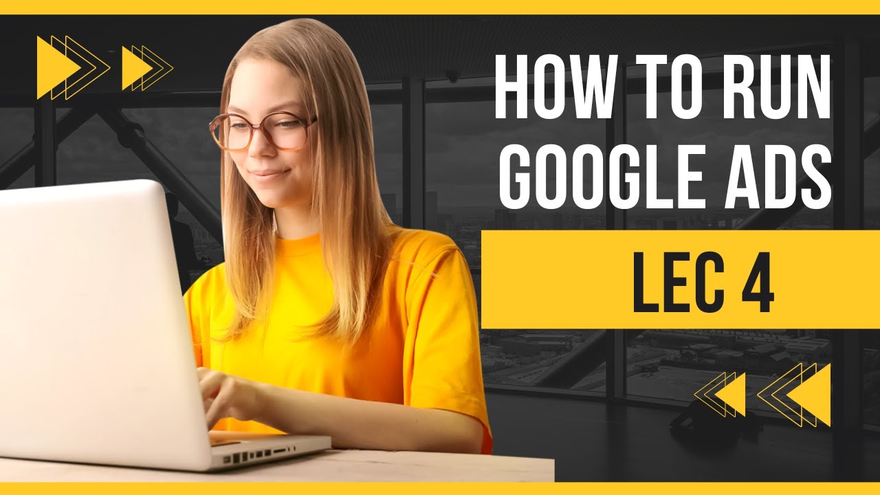 Digital Advertising Tutorials Google ads lec 4+ How to run compaign