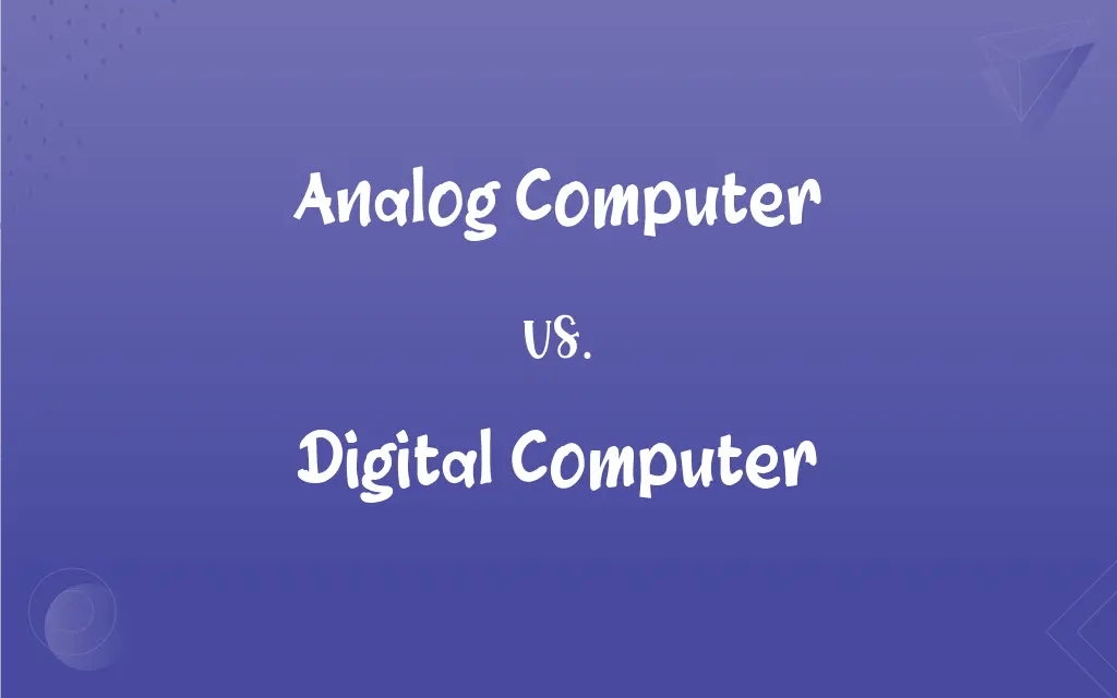 Analog Computer vs. Digital Computer What’s the Difference?