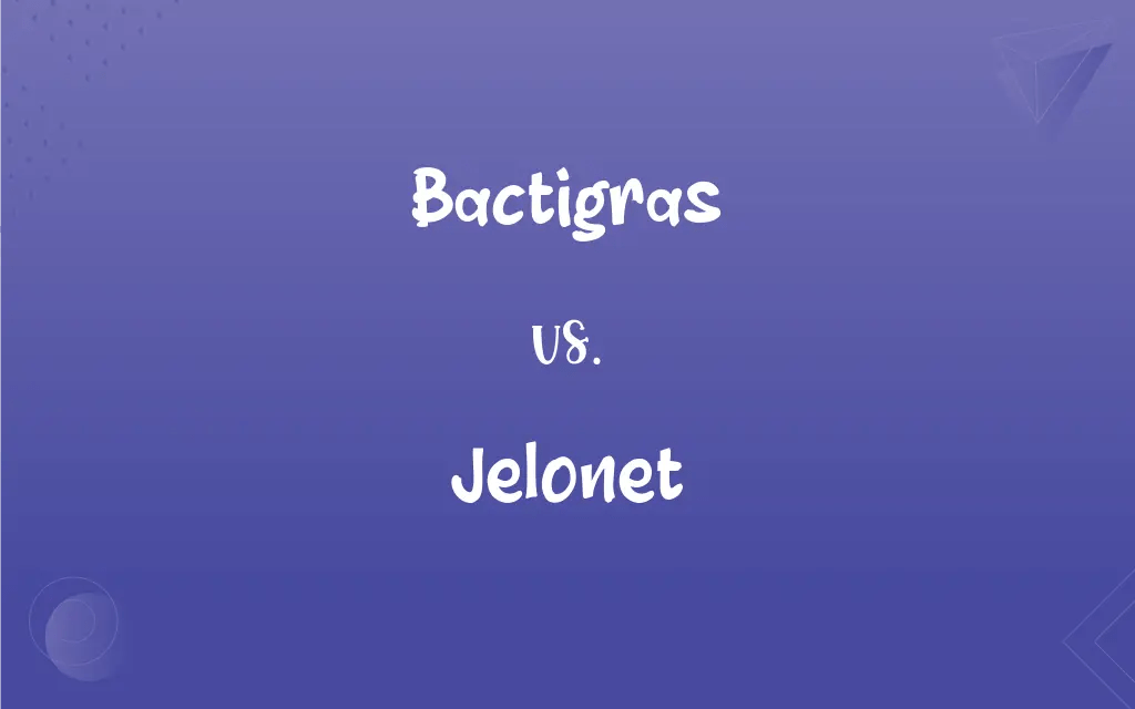 Bactigras vs. What’s the Difference?