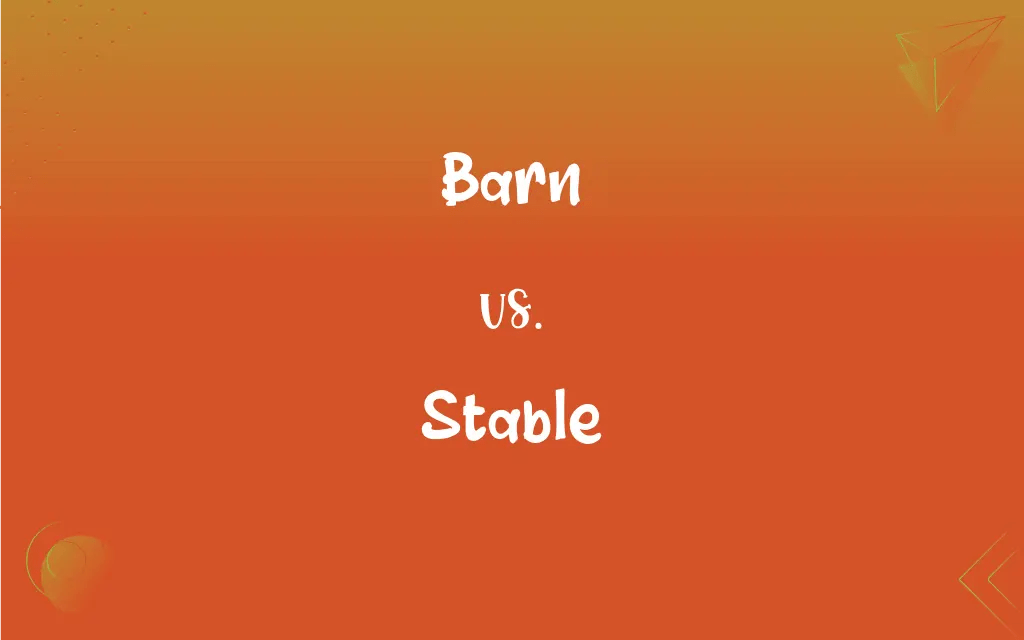 Barn vs. Stable What’s the Difference?