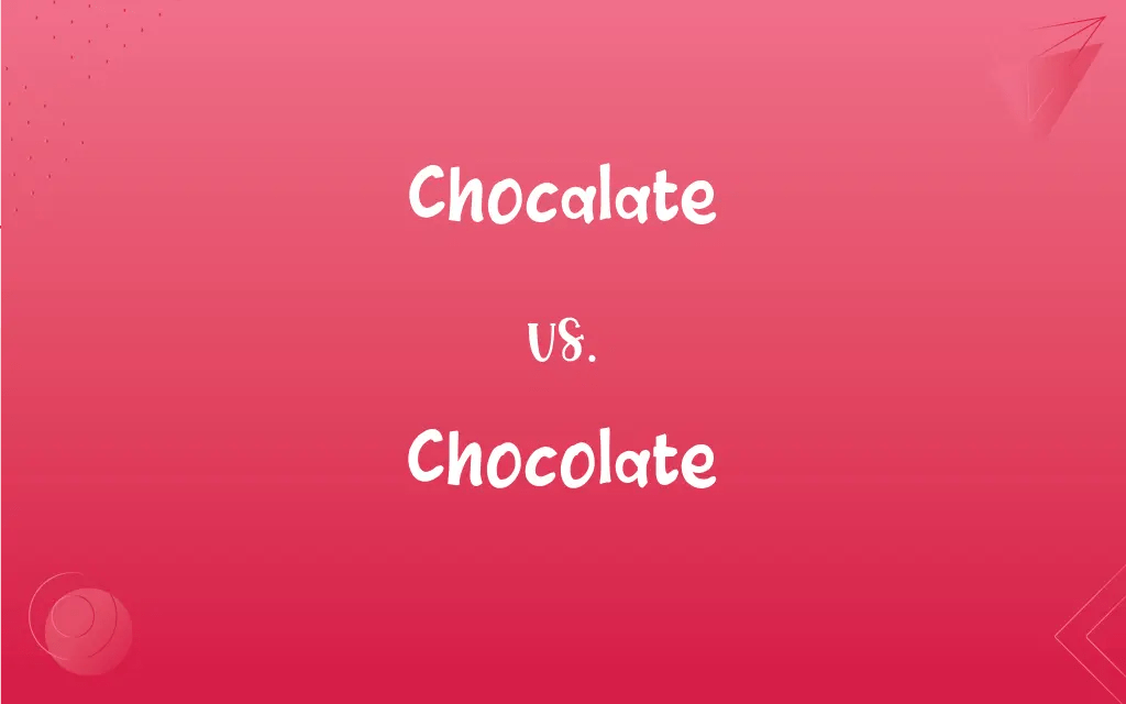 Chocalate vs. Chocolate Mastering the Correct Spelling