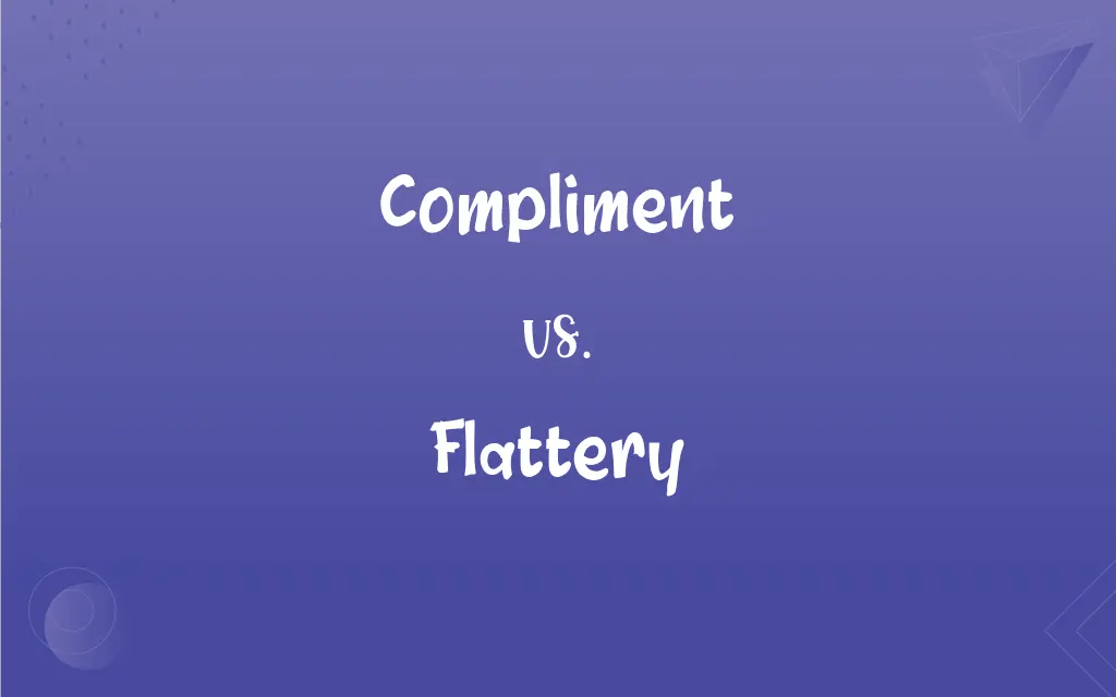 Compliment vs. Flattery What’s the Difference?
