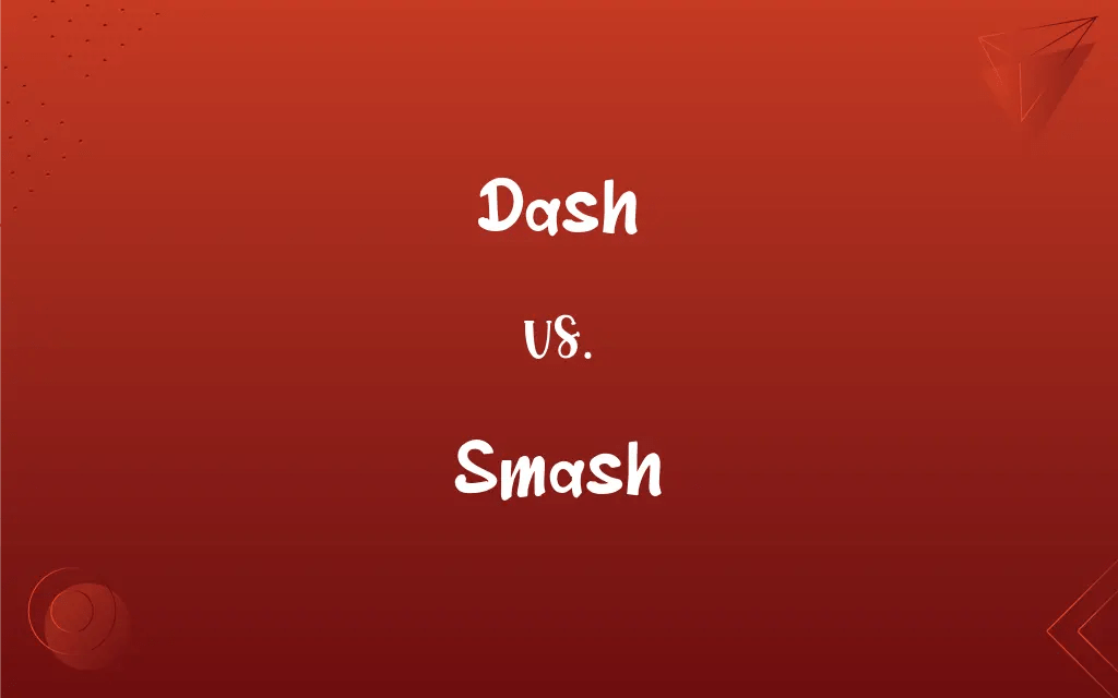 Dash vs. Smash What’s the Difference?