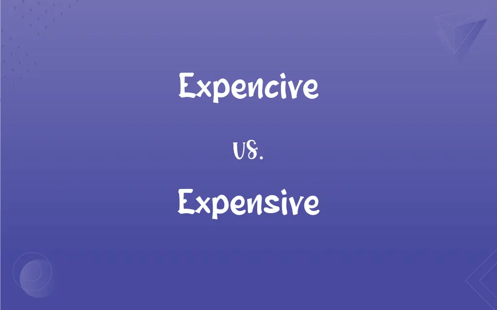 Expencive vs. Expensive Mastering the Correct Spelling