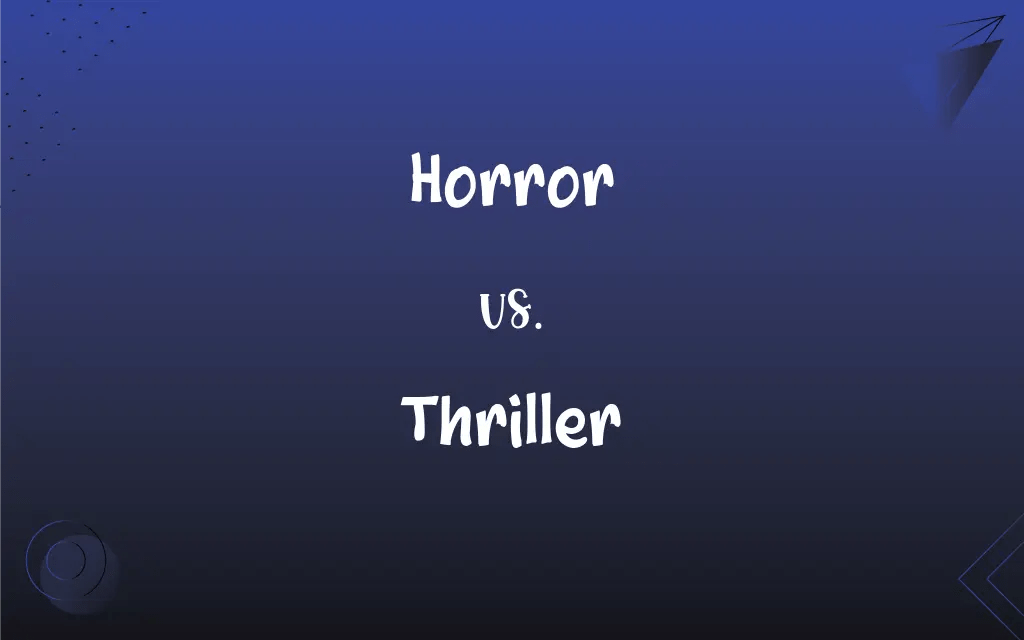 Horror vs. Thriller What’s the Difference?