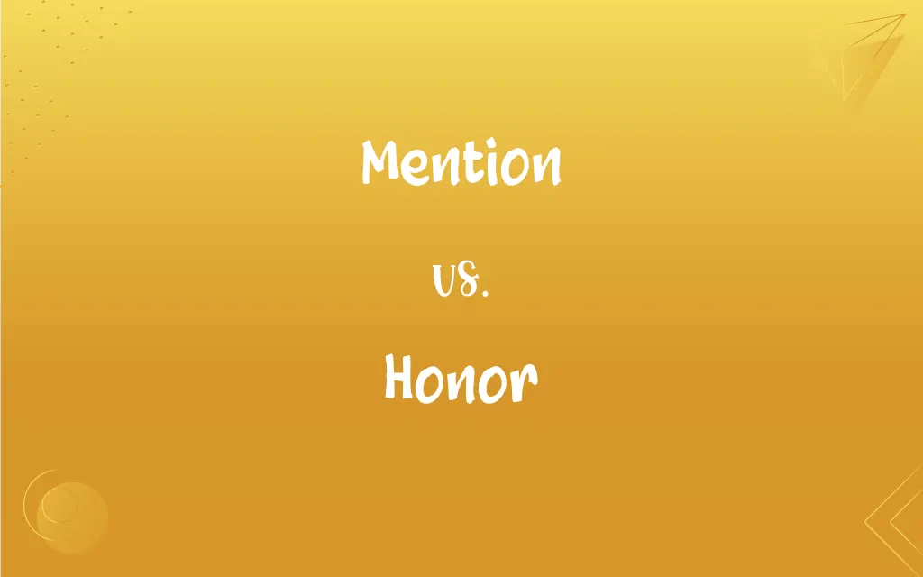 Mention vs. Honor What’s the Difference?