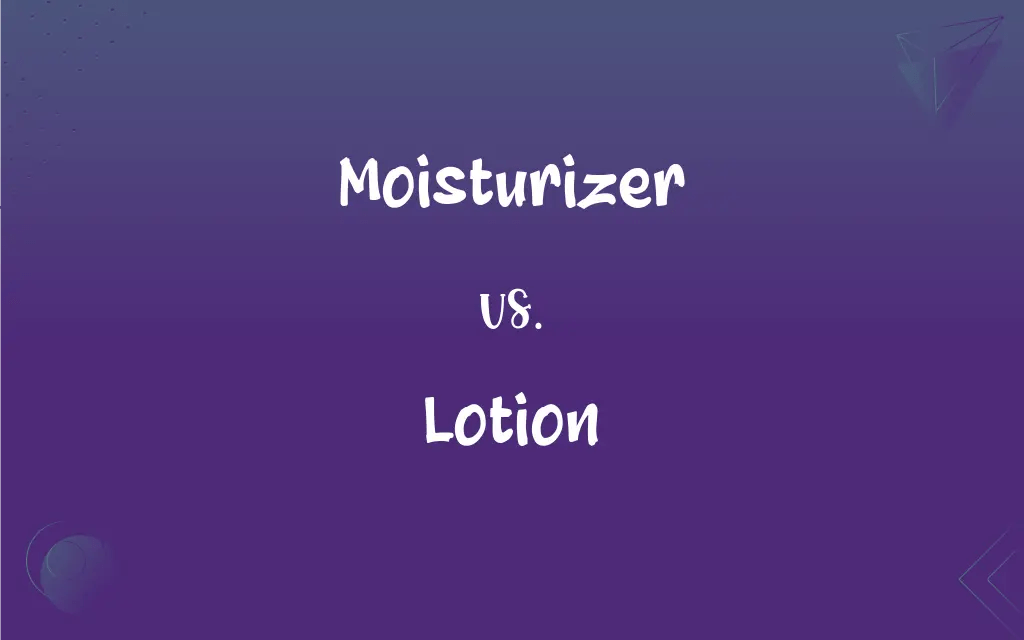 Moisturizer vs. Lotion What’s the Difference?