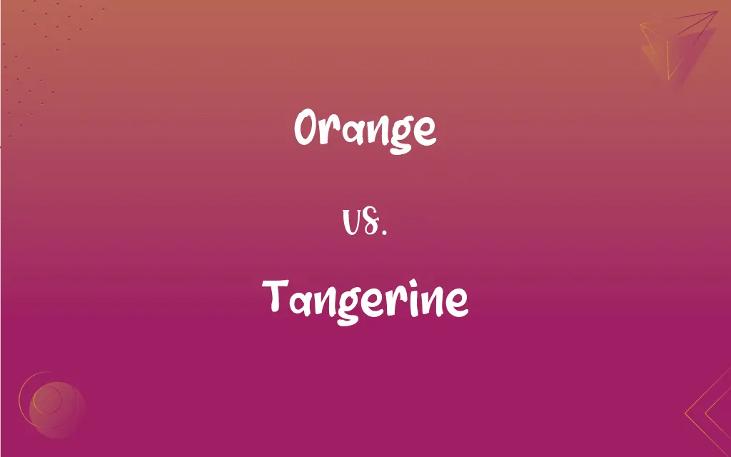 Orange vs. Tangerine What’s the Difference?