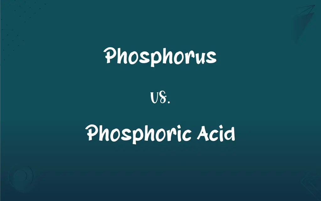 Phosphorus vs. Phosphoric Acid What’s the Difference?