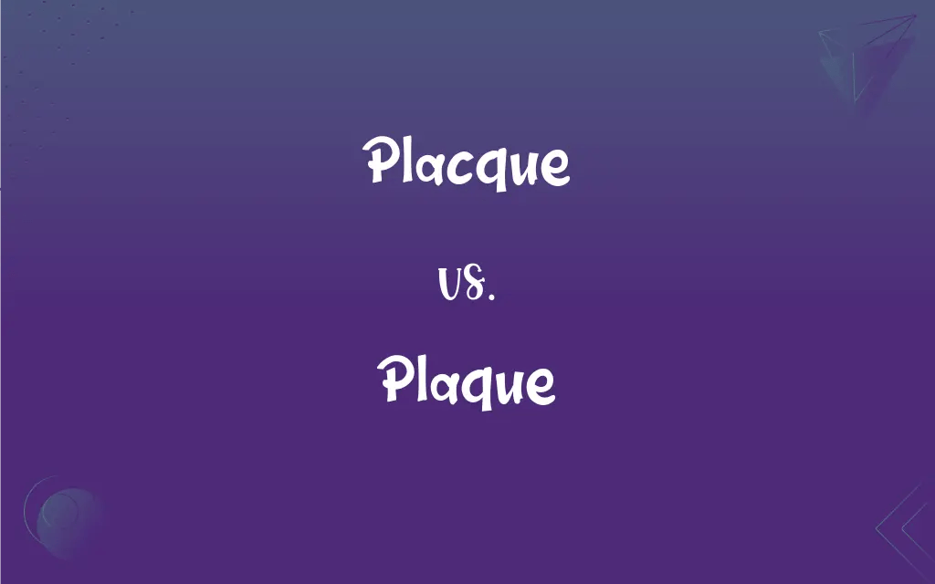 Placque vs. Plaque Mastering the Correct Spelling