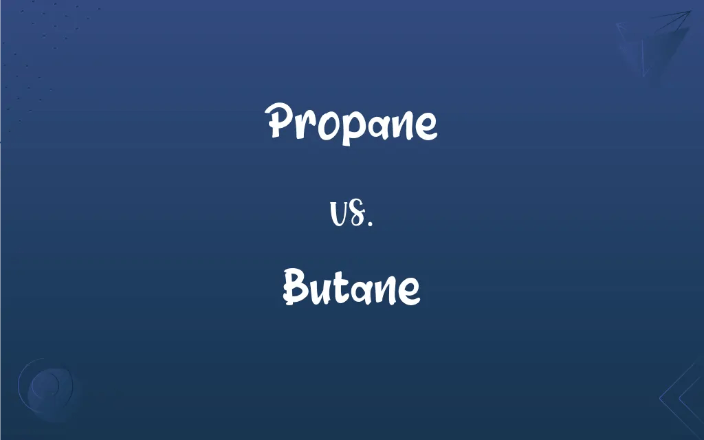 Propane vs. Butane What’s the Difference?