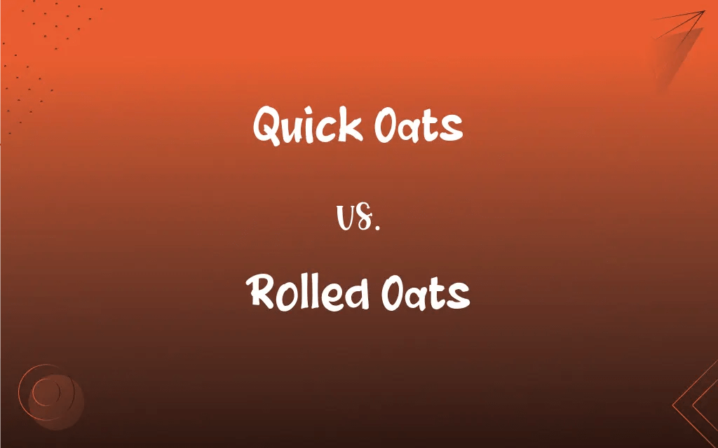 Quick Oats vs. Rolled Oats What’s the Difference?