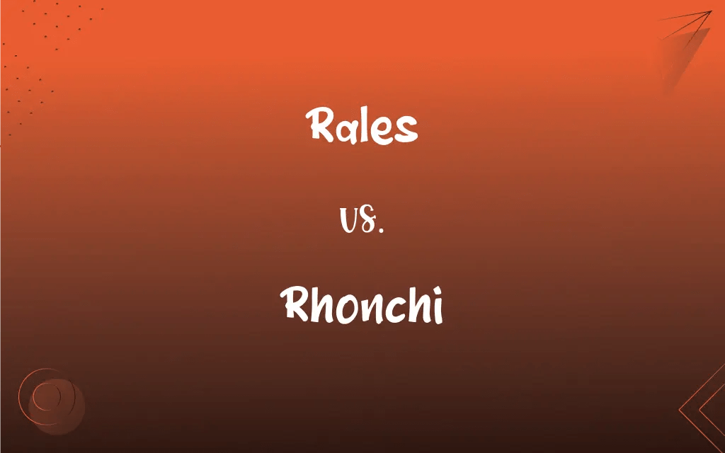 Rales vs. Rhonchi What’s the Difference?