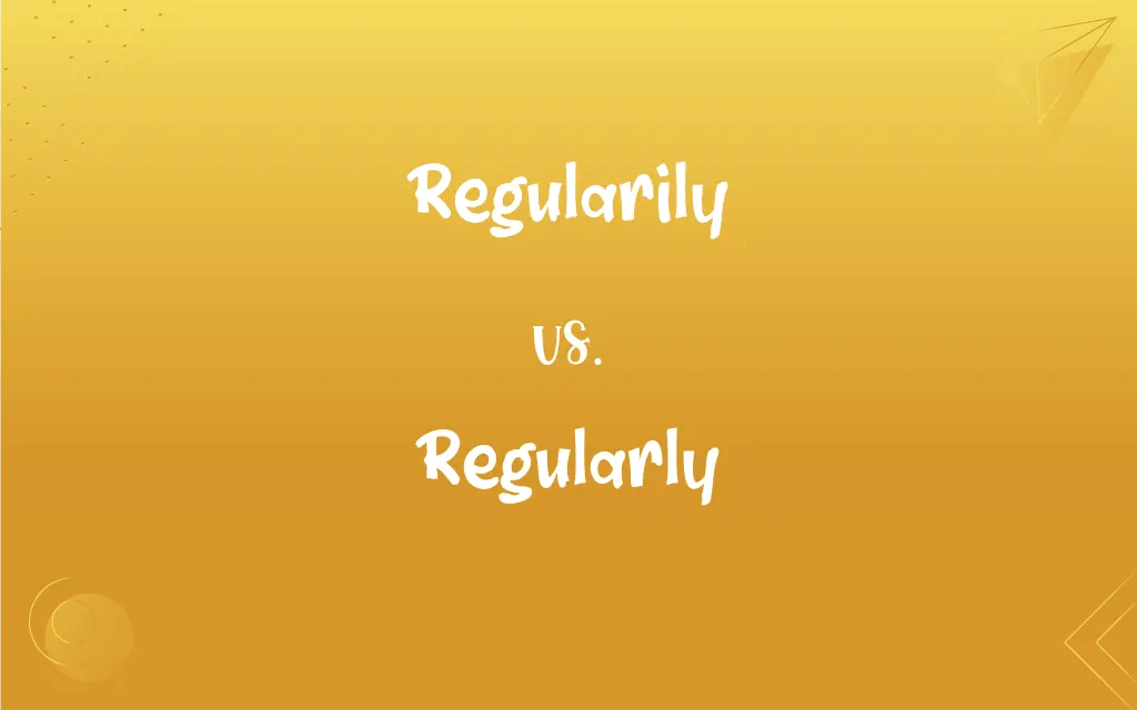 Regularily vs. Regularly: Mastering the Correct Spelling