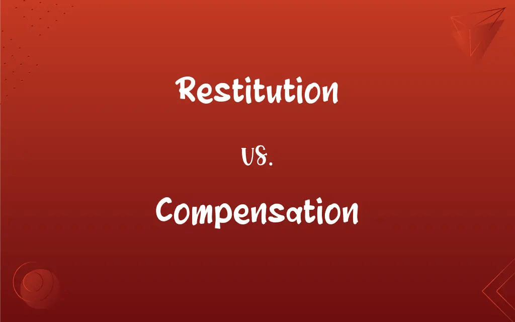Restitution vs. Compensation What’s the Difference?