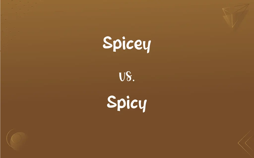 Spicey vs. Spicy Mastering the Correct Spelling