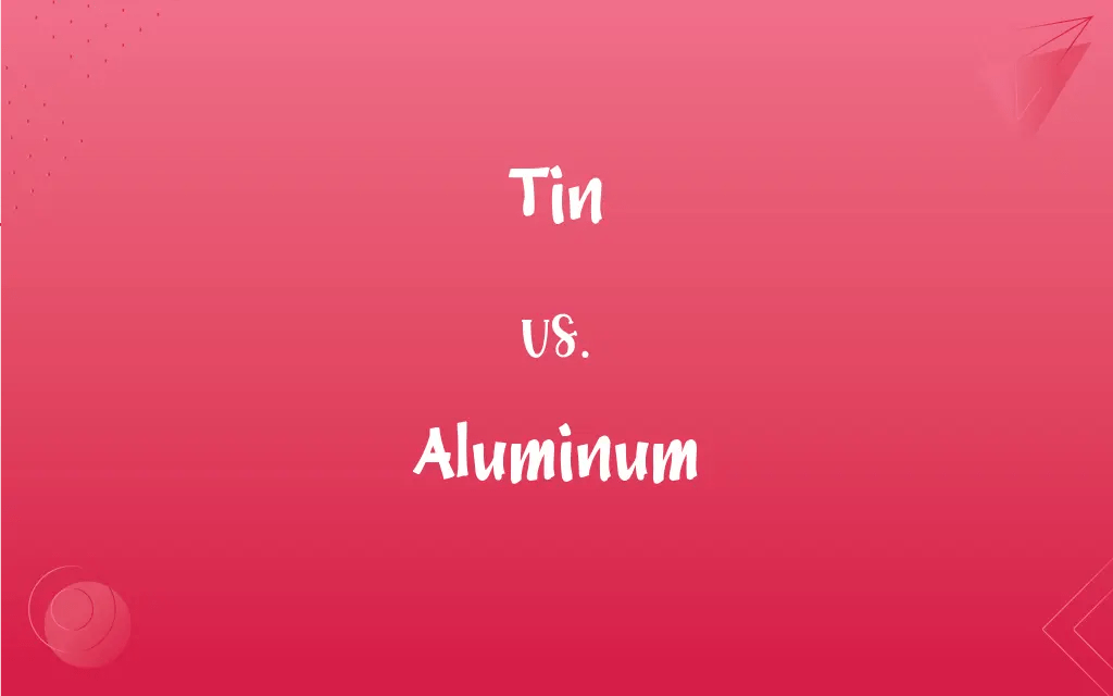 Tin vs. Aluminum What’s the Difference?