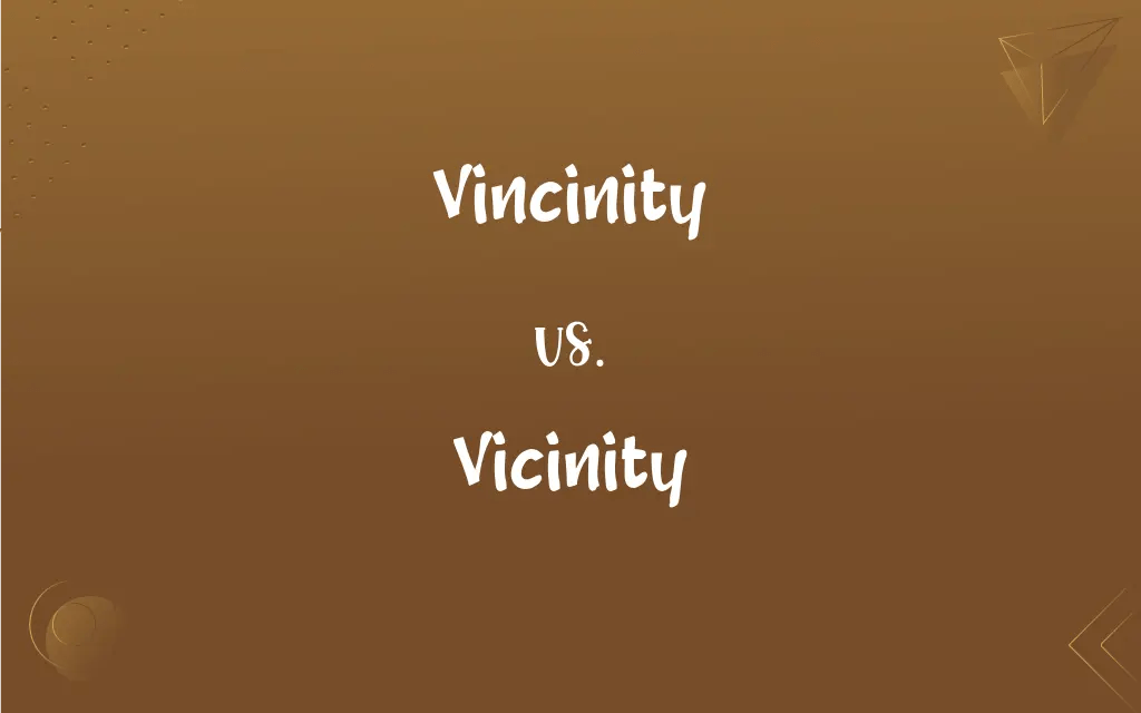 Vincinity vs. Vicinity Mastering the Correct Spelling