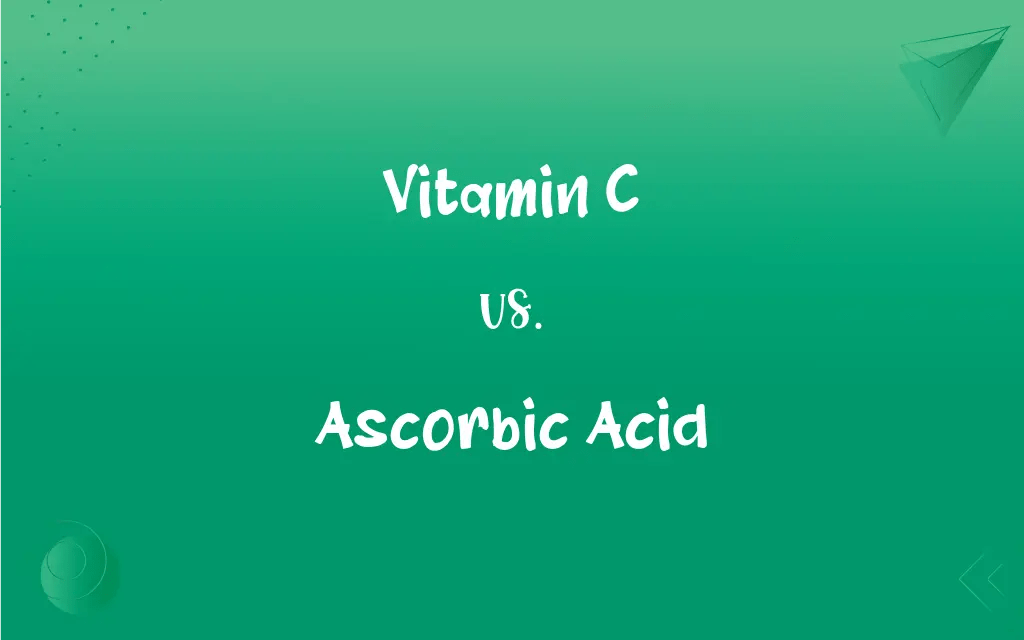 Vitamin C vs. Ascorbic Acid What’s the Difference?