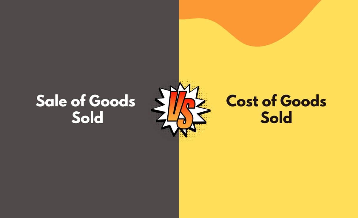 Sales vs. Cost of Goods Sold What's The Difference (With Table)