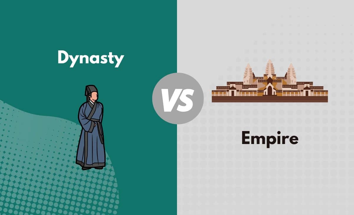 Dynasty vs. Empire What's The Difference (With Table)