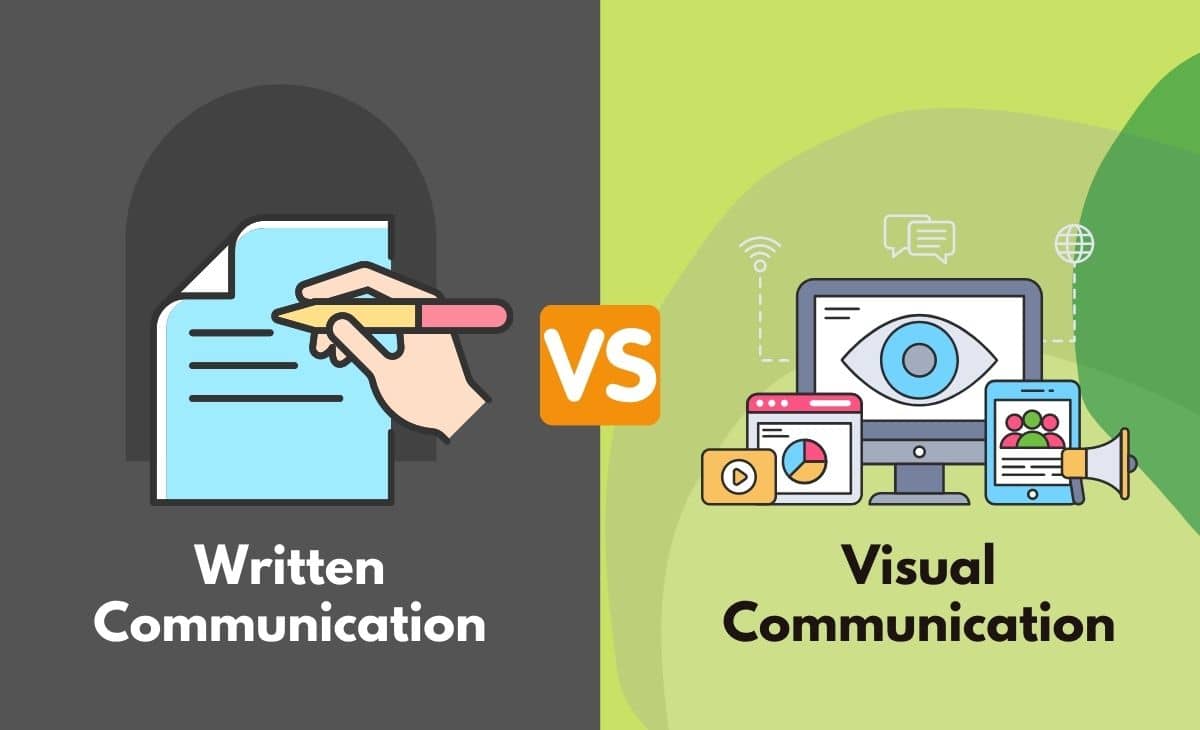 Written Communication vs. Visual Communication What's The Difference