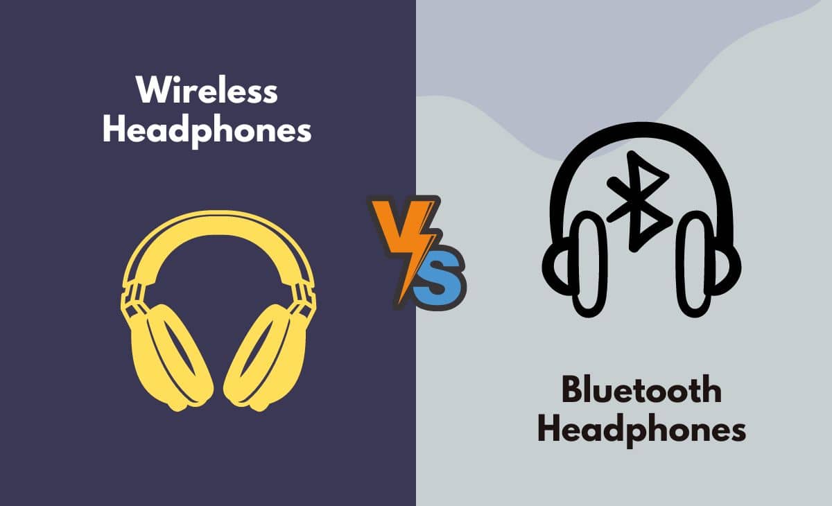 Wireless vs. Bluetooth Headphones What's The Difference (With Table)