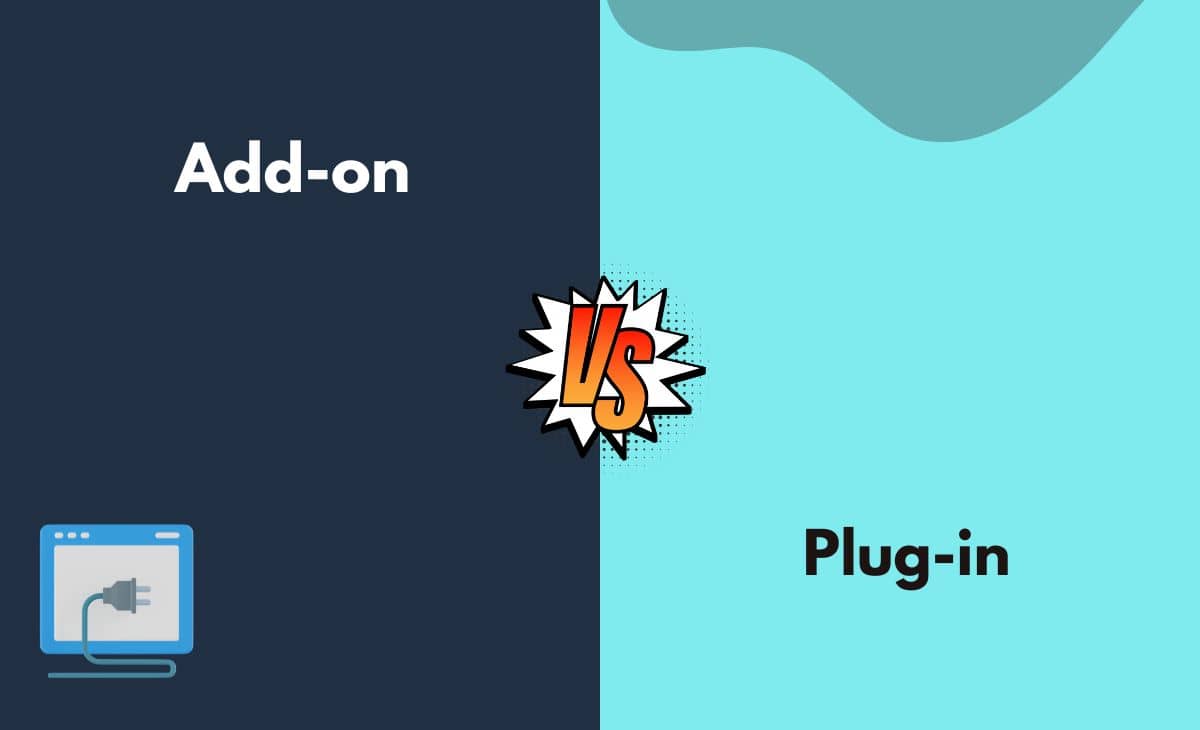 Addon vs. Plugin What's the Difference (With Table)