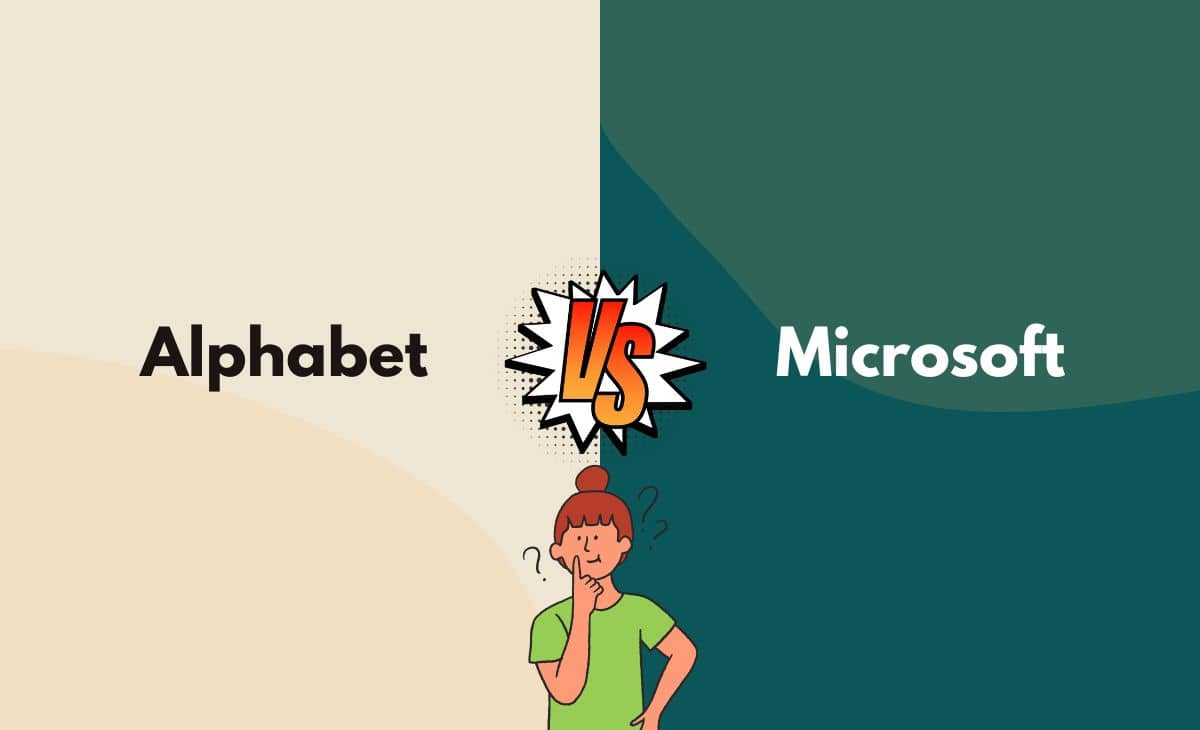 Alphabet vs. Microsoft What's The Difference (With Table)